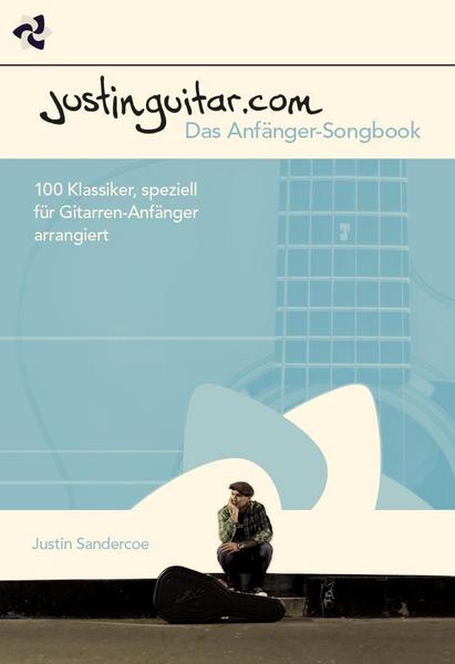 Bosworth Edition - Hal Leonard Europe GmbH JustinGuitar.com - Das Anfänger-Songbook