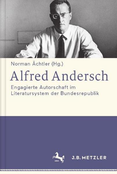 J.B. Metzler, Part of Springer Nature - Springer-Verlag GmbH Alfred Andersch
