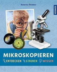 Annerose Bommer Mikroskopieren