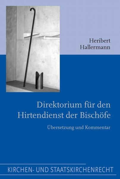 Heribert Hallermann Direktorium für den Hirtendienst der Bischöfe