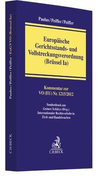 David Paulus, Evgenia Peiffer, Max Peiffer Europäische Gerichtsstands- und Vollstreckungsverordnung (Brüssel Ia)