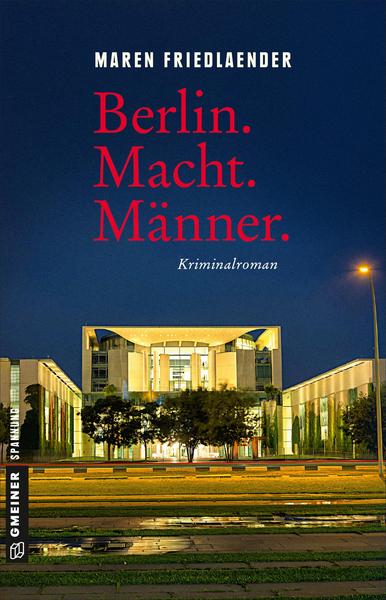 Maren Friedlaender Berlin.Macht.Männer.