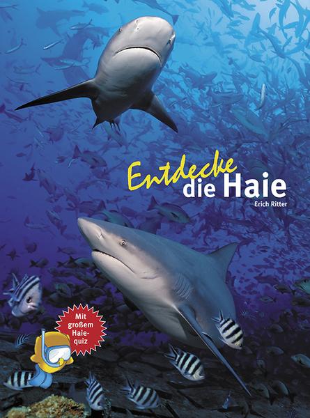 Erich Ritter Entdecke die Haie