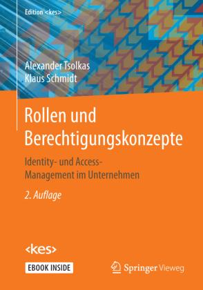 Alexander Tsolkas, Klaus Schmidt Rollen und Berechtigungskonzepte