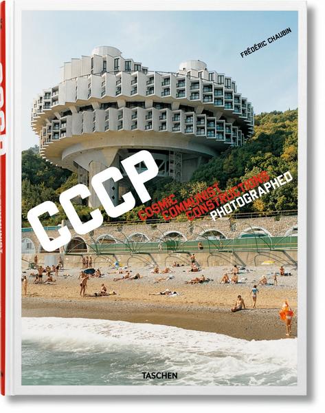 Taschen Verlag Cosmic Communist Constructions Photographed