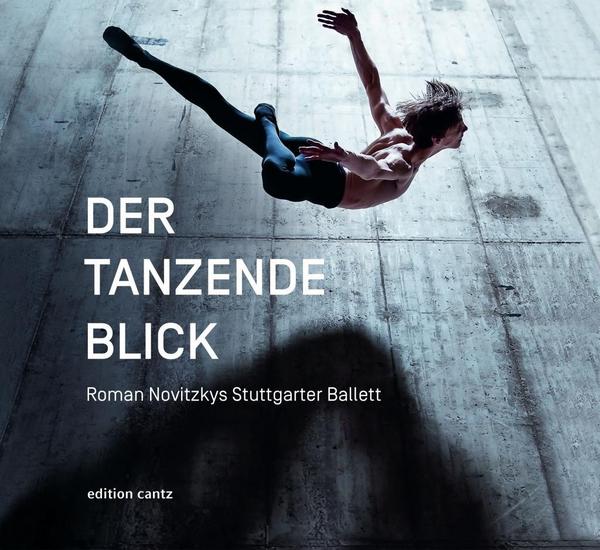 Andrea Kachelriess, Nikolai B. Forstbauer Der tanzende Blick