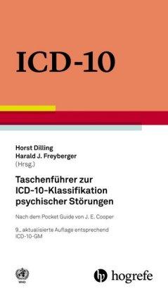 WHO – World Health Organization WHO Press Mr Ian Coltart Taschenführer zur ICD–10–Klassifikation psychischer Störungen