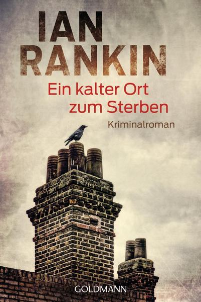 Ian Rankin Ein kalter Ort zum Sterben