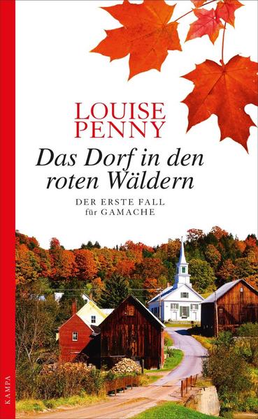 Louise Penny Das Dorf in den roten Wäldern