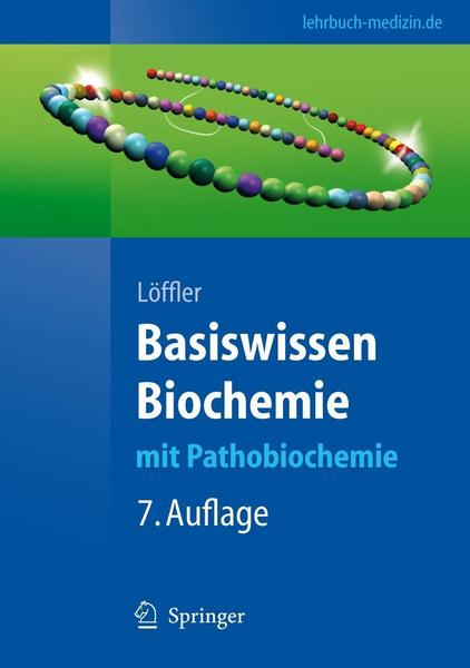 Georg Löffler Basiswissen Biochemie