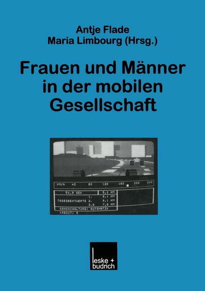 Antje Flade, Maria Limbourg Frauen und Männer in der mobilen Gesellschaft