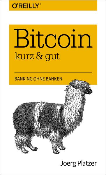 Joerg Platzer Bitcoin - kurz & gut