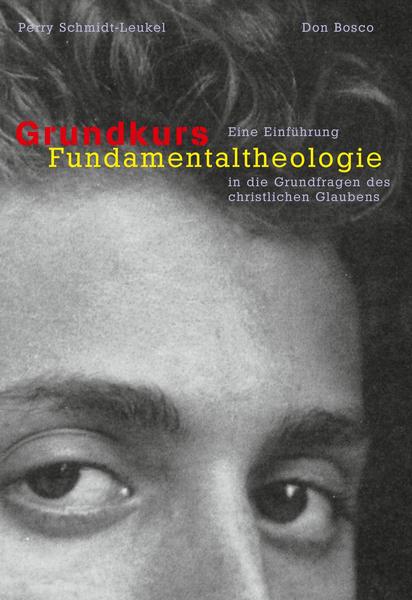 Perry Schmidt-Leukel Grundkurs Fundamentaltheologie