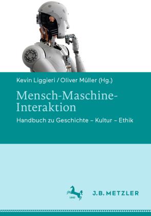 J.B. Metzler, Part of Springer Nature - Springer-Verlag GmbH Mensch-Maschine-Interaktion