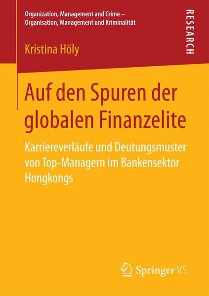 Kristina Höly Auf den Spuren der globalen Finanzelite