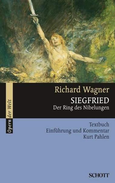 Richard Wagner Siegfried
