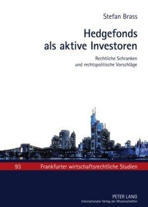 Stefan Brass Hedgefonds als aktive Investoren