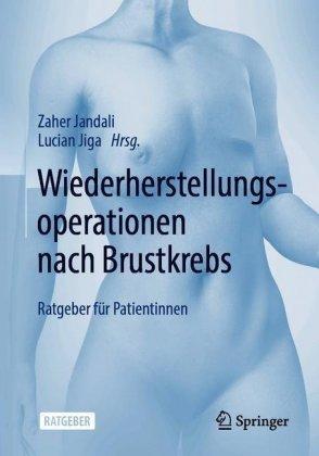 Springer Berlin Wiederherstellungsoperationen nach Brustkrebs