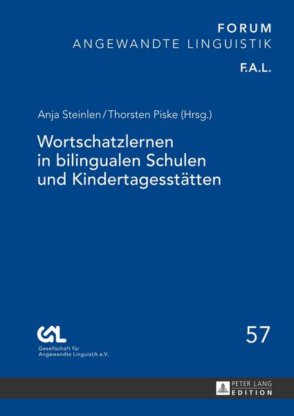 Peter Lang GmbH, Internationaler Verlag der Wissenschaften Wortschatzlernen in bilingualen Schulen und Kindertagesstätten