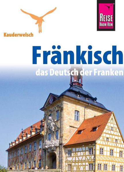 Jens Sobisch Reise Know-How Sprachführer Fränkisch - das Deutsch der Franken
