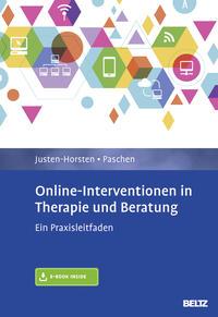 Agnes Justen-Horsten, Helmut Paschen Online-Interventionen in Therapie und Beratung