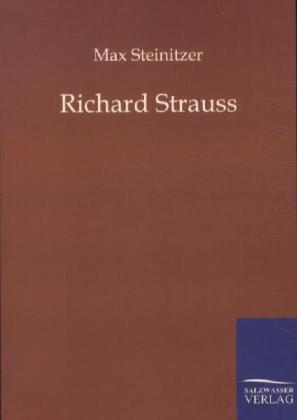 Max Steinitzer Richard Strauss