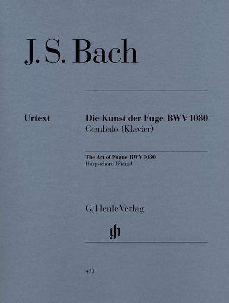 Johann Sebastian Bach Die Kunst der Fuge BWV 1080