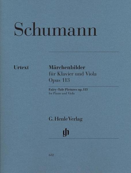 Robert Schumann Märchenbilder für Viola und Klavier op. 113