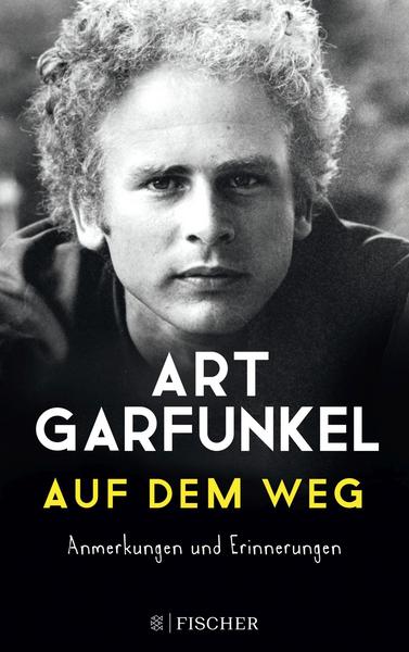 Arthur Garfunkel Auf dem Weg