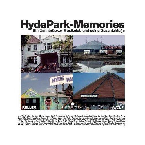 Harald Keller, Reiner Wolf ›Hyde Park‹-Memories