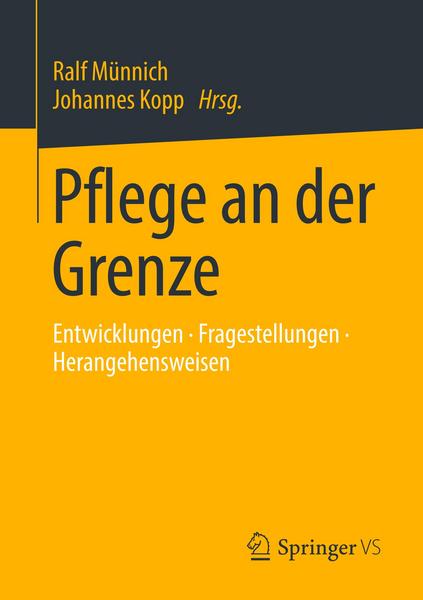 Springer Fachmedien Wiesbaden GmbH Pflege an der Grenze