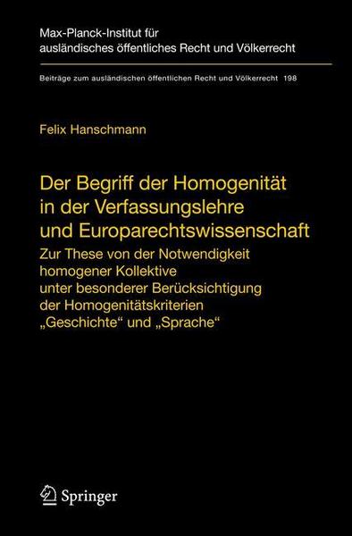 Felix Hanschmann Der Begriff der Homogenität in der Verfassungslehre und Europarechtswissenschaft