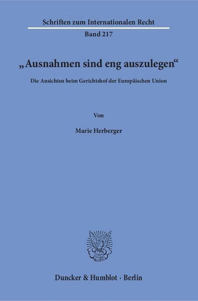 Marie Herberger 'Ausnahmen sind eng auszulegen'.