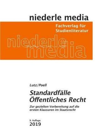 Philipp Lutz, Jan Niederle Standardfälle Öffentliches Recht für Anfänger 2021