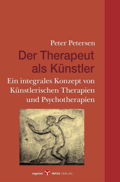 Peter Petersen Der Therapeut als Künstler