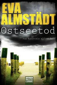 Eva Almstädt Ostseetod / Pia Korittki Bd.11
