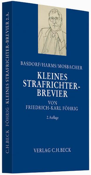 Friedrich-Karl Föhrig Kleines Strafrichter-Brevier