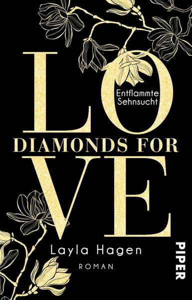 Layla Hagen Entflammte Sehnsucht / Diamonds for Love Bd. 3