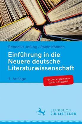 Benedikt Jessing, Ralph Köhnen Einführung in die Neuere deutsche Literaturwissenschaft