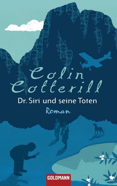 Colin Cotterill Dr. Siri und seine Toten