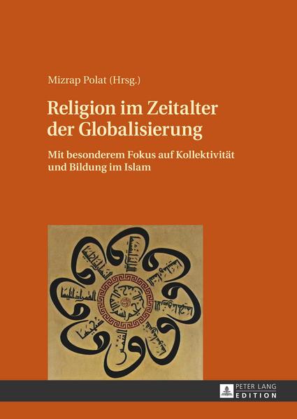 Peter Lang GmbH, Internationaler Verlag der Wissenschaften Religion im Zeitalter der Globalisierung