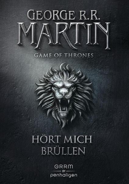George R.R. Martin Hört mich brüllen / Game of Thrones Bd. 3