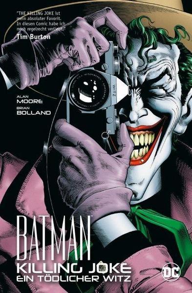 Alan Moore, Brian Bolland Batman: Killing Joke - Ein tödlicher Witz