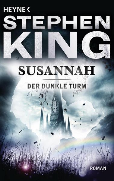 Stephen King Susannah / Der Dunkle Turm Bd.6