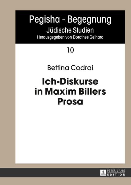 Bettina Codrai Ich-Diskurse in Maxim Billers Prosa