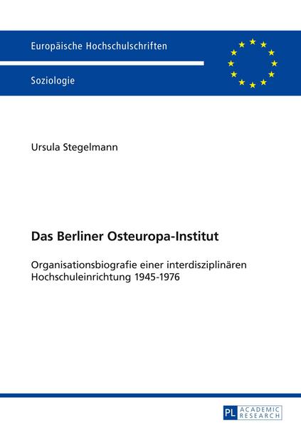 Ursula Stegelmann Das Berliner Osteuropa-Institut