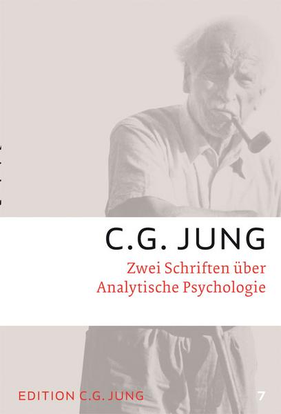 C.G. Jung Zwei Schriften über Analytische Psychologie