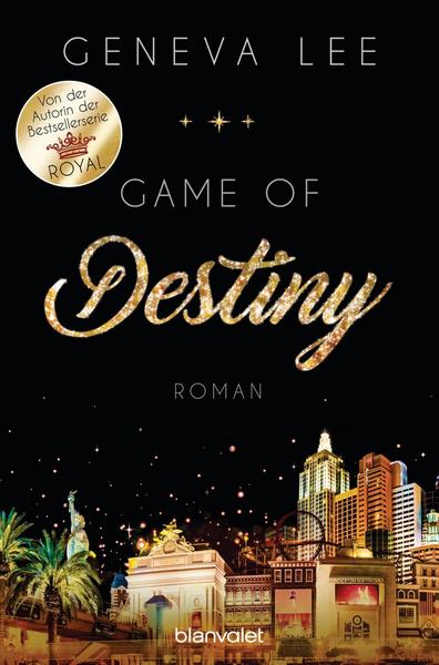 Geneva Lee Game of Destiny / Love-Vegas Bd. 3