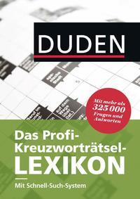 Dudenredaktion Duden – Das Profi-Kreuzworträtsel-Lexikon mit Schnell-Such-System