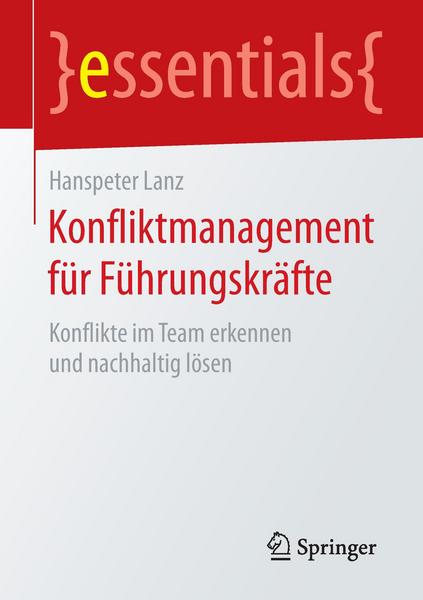 Hanspeter Lanz Konfliktmanagement für Führungskräfte